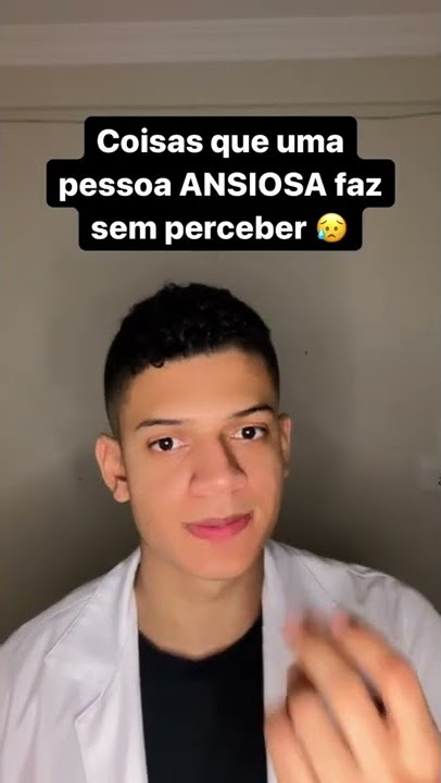 Coisas que uma pessoa ansiosa faz #saude #saudemental #dicas #shorts