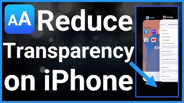 Hoe de transparantie op de iPhone te verminderen
