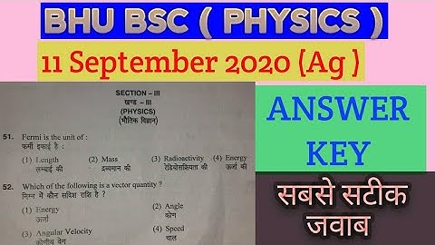 bhu bsc(Ag) answer key / bhu bsc ag physics answer key