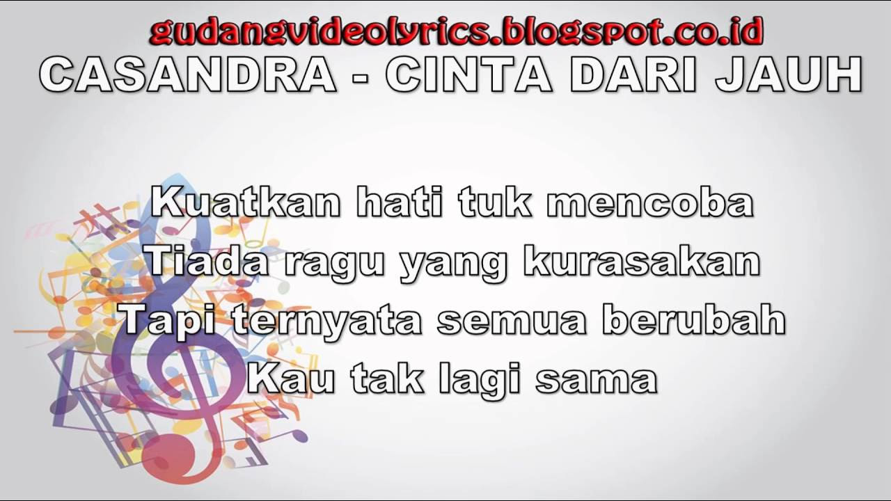 Cassandra   Cinta Dari Jauh Official Video