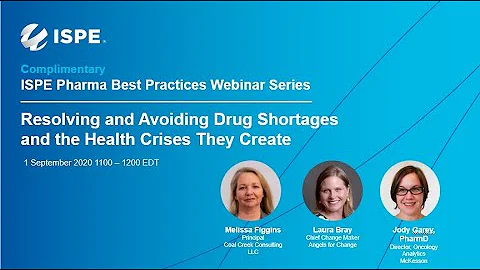 Webinar  Resolving & Avoiding Drug Shortages & the Health Crises They Create