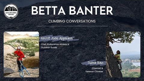 Betta Banter Episode 2 — Amrit Jose Appaden & Suma Rao; Moderated by Supriya Singh