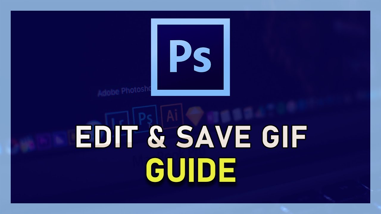 Photoshop CC - How to Edit and Save GIF (.gif File)