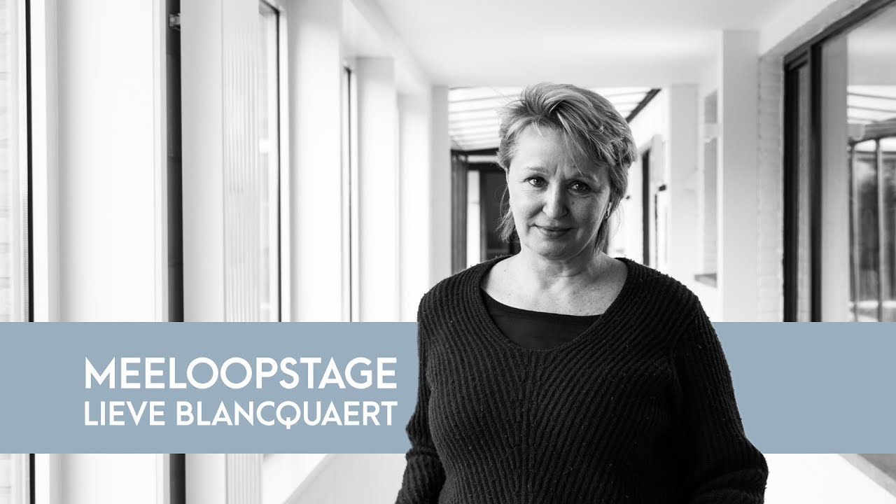 Meeloopstage Lieve Blancquaert