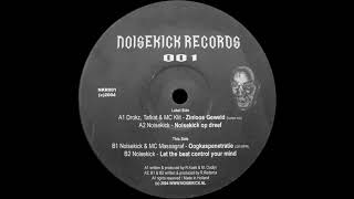 Noisekick - let the beat control your mind