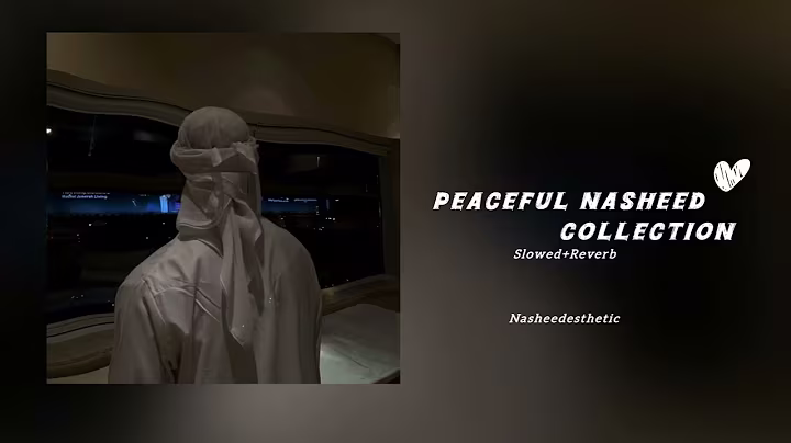 Peaceful Nasheed Collection by muhammad al muqit |Nasheed playlist without music | Slowed and reverb