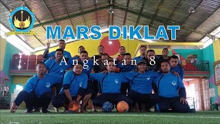 MARS DIKLAT Angkatan 8 || Tebuireng