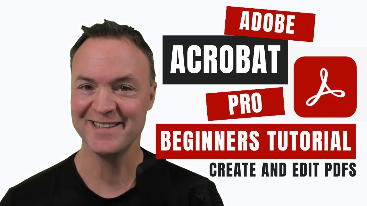 How to use Adobe Acrobat Pro   Beginners Tutorial