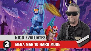Nico Evaluates - Mega Man 10 Hard Mode (Episode 3, I HAVE A CONDITION!)