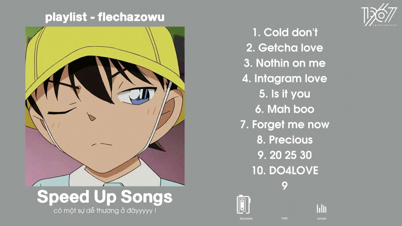 một list nhạc Speedup chill cho các bồ học bài nè