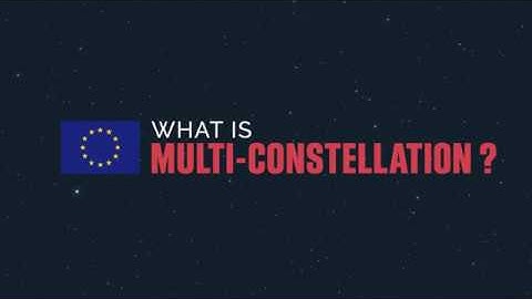What is Multi-Constellation?