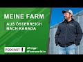 Farmworldtv  talk ausgewandert meine farm in kanada  folge 1 johannes pro terra farms