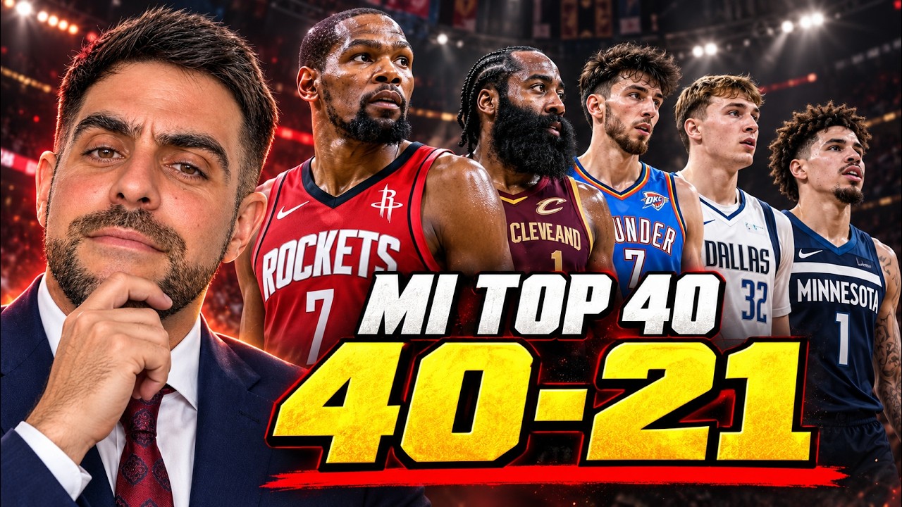 MI TOP 40 NBA PARA 2026-27 | PUESTOS 40-21