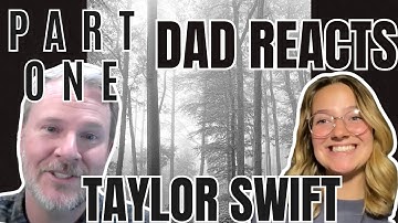 Music Dad Reacts to Taylor Swift