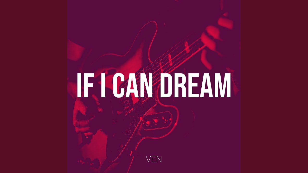 If I Can Dream YouTube