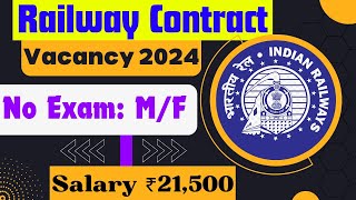 Indian Railway New Vacancy Full Information How To Apply 2024