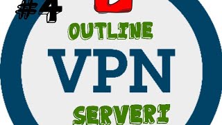 #4 🚀OUTLINE VPN KODY🚀
