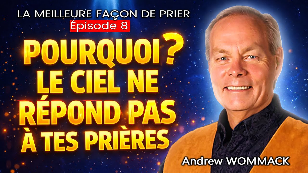 Arrête De Prier Tant Que Tu N’as Pas Compris Ça // Enseignement Puissant du Dr Andrew WOMMACK