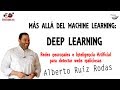 Más allá del Machine learning: Deep learning para detectar webs maliciosas