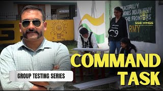 GTO Command Task CT-7 | SSBGTO | SSB Interview preparation