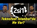 2si1 | Teknofest sizi bekliyor