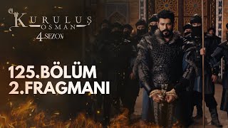 Kuruluş Osman 125.Bölüm 2.Fragmanı