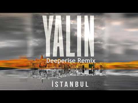 Yalın feat. Solanch De La Rosa - İstanbul (Deeperise Remix)