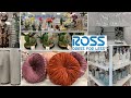 ROSS Walkthrough * Home Decoration Ideas