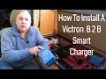 How To Install A Victron B2B 12V Smart Battery Charger + Electrics Upgrade To My Off Grid Motorhome