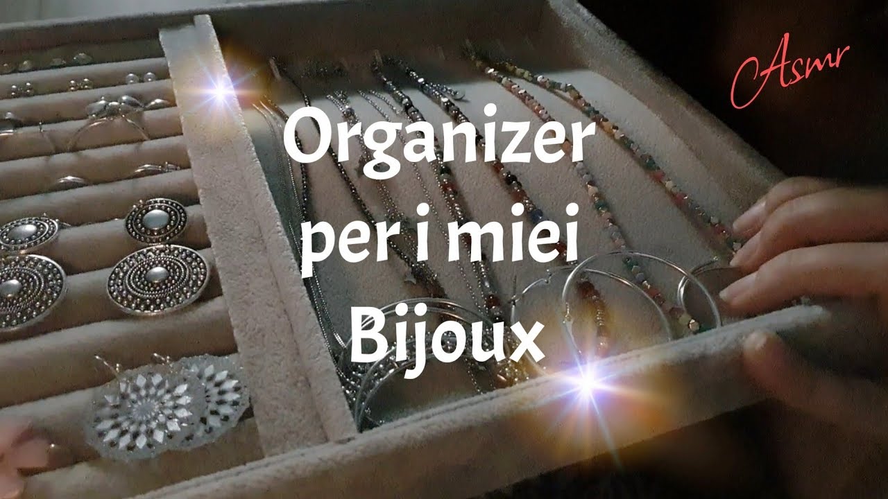 [ Asmr ] - Organizer per Gioielli💍 - Show and Tell