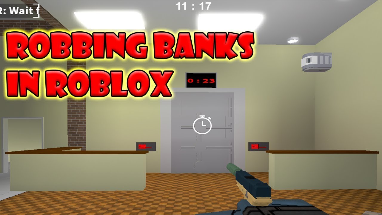 How To Rob A Bank In Roblox Roblox taught me how to ROB BANKS - YouTube