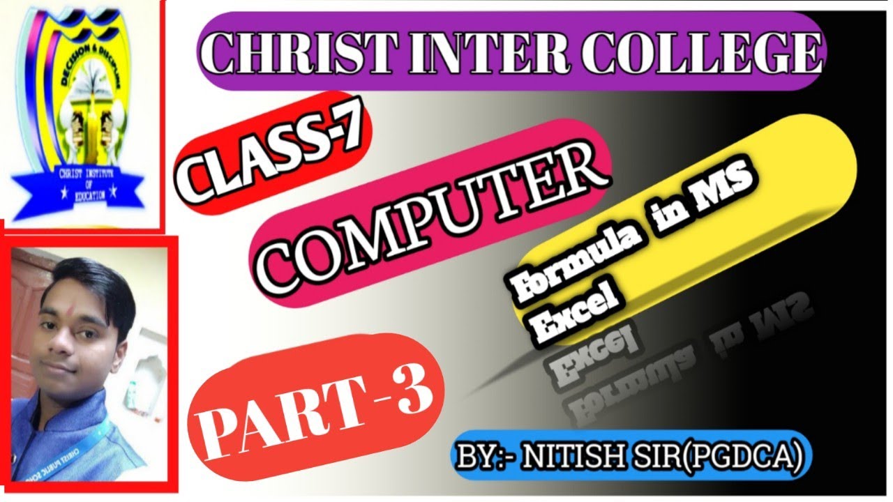 Class-7 computer chapter-2 Formula in MS Excel part-3 - YouTube