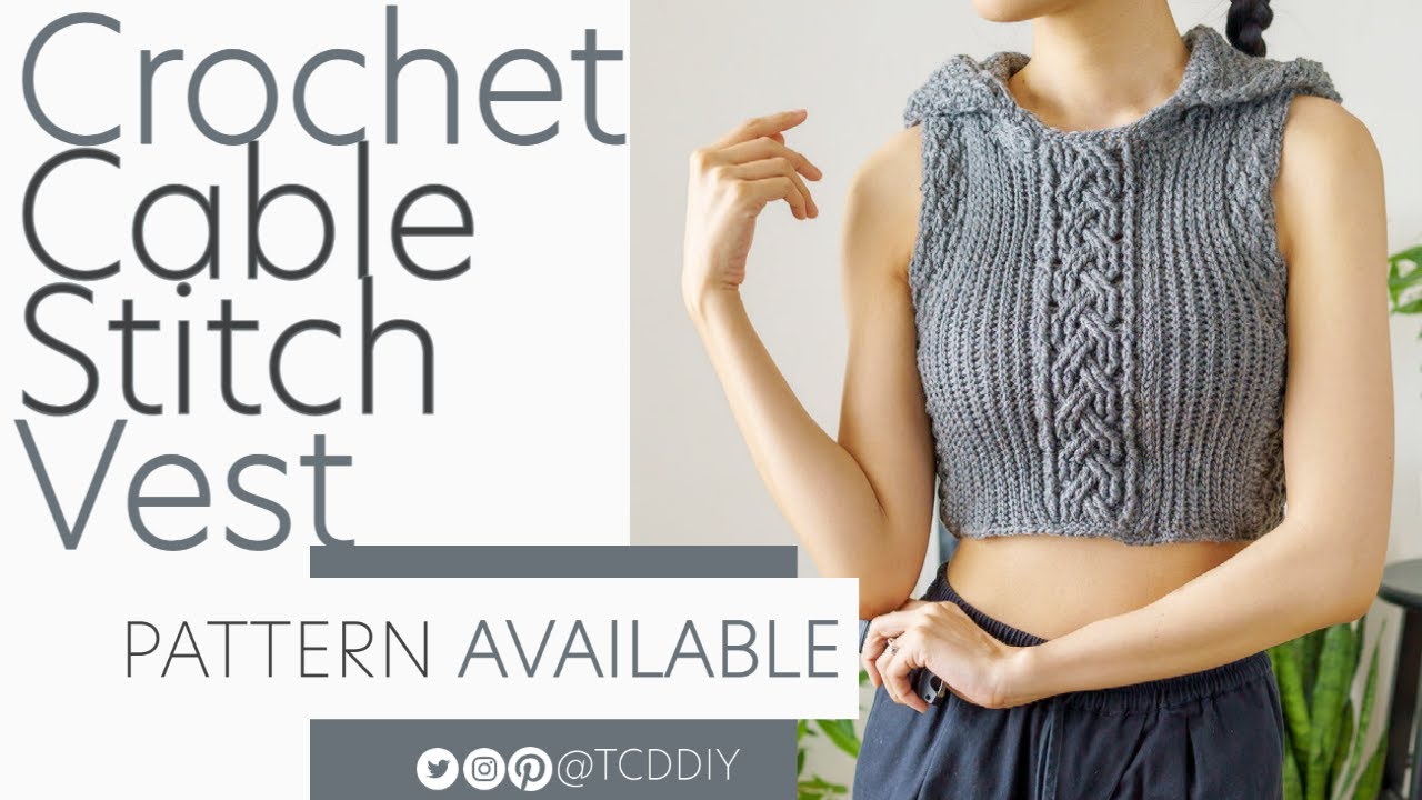 Crochet Cable Stitch Vest | Pattern 