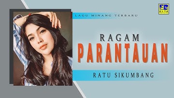 Ratu Sikumbang - Ragam Parantauan Cipt  Alextri Chaniago [Official Music Video] Lagu Minang
