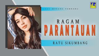 Ratu Sikumbang - Ragam Parantauan Cipt  Alextri Chaniago [Official Music Video] Lagu Minang