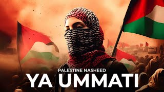 #Palestine Nasheed - Ya Ummati | Hamid Althufiri