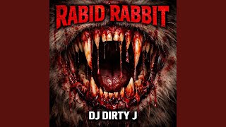 RABID RABBIT