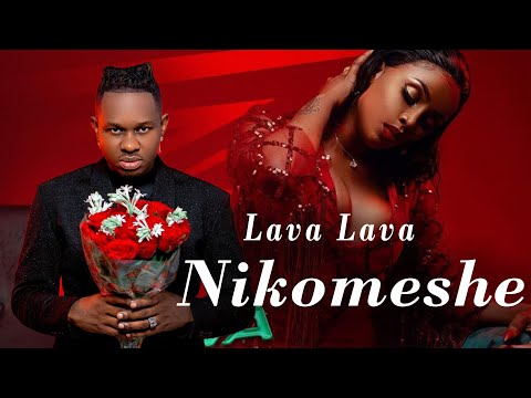 Lava Lava - Nikomeshe VIDEO