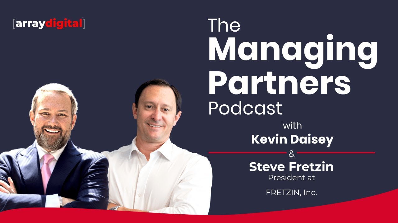 The Managing Partners Podcast with Steve Fretzin and Kevin Daisey