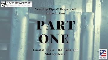 Versatop Pipe & Drape 2.0® Introduction - Part 1