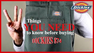 3 Things YOU NEED to know before buying Dickies 874