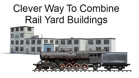 Clever Way To Combine Rail Yard Buildings 🎯