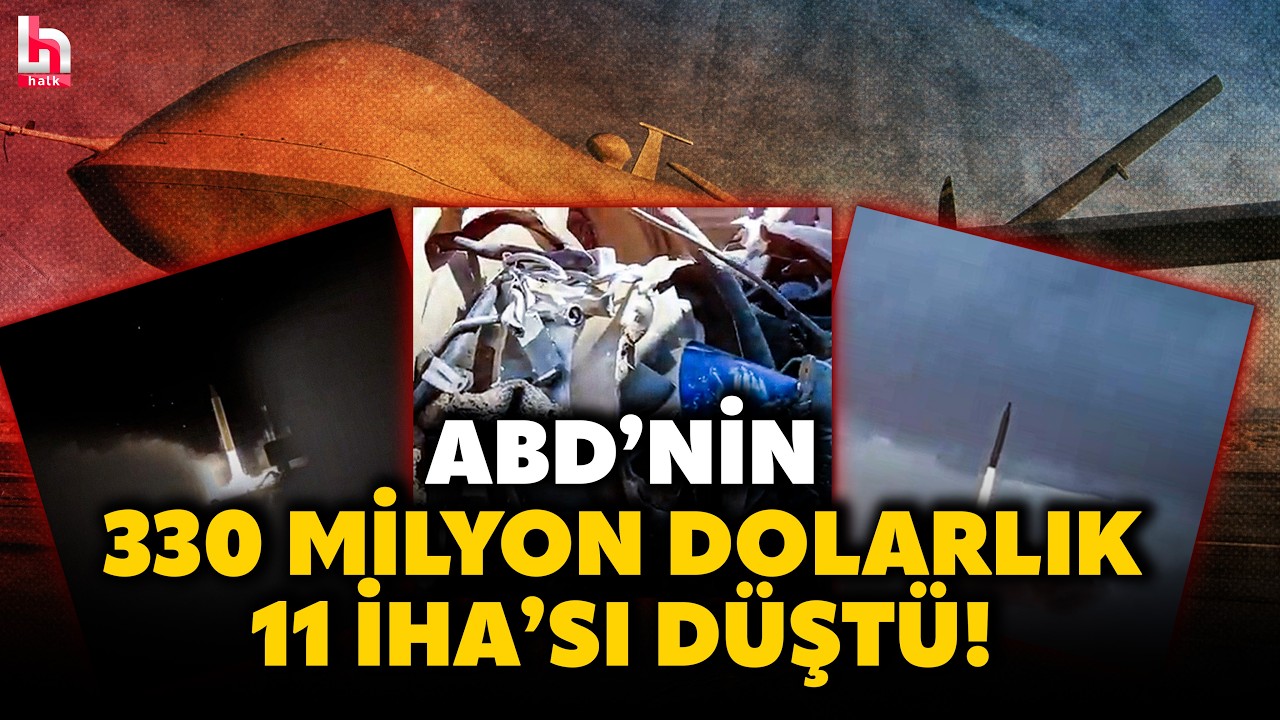 Savaşın maliyeti katlanıyor: ABD, şimdiye kadar 330 milyon dolarlık 11 İHA kaybetti!