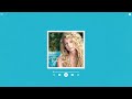 Taylor Swift I M Only Me When I M With You Sped Up Reverb 