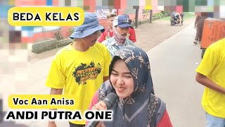 ANDI PUTRA 1 Kelas Voc Aan Anisa Live Raja Singa Trisi Tgl 16 Oktober 2022