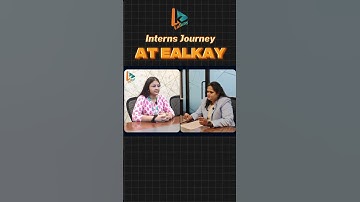 Ealkay Internship Journey | Real-World Experience & Career Growth for Future Leaders