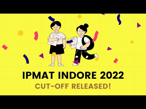 IIM Indore IPMAT 2022 Cut-offs & PI Selection