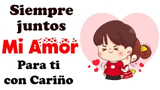 Mensaje de Amor para el Amor de mi Vida 💖 Mira este bonito video de Amor