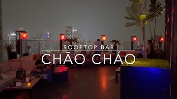 CHĀO CHÁO ROOFTOP BAR, JAKARTA