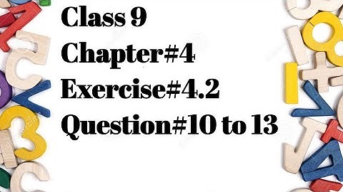 9th Class Math, Chapter 4 - Exercise 4.2 - Question no 10 to 13 /@MathpointwithRameen
